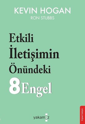 Etkili İletişimin Önündeki 8 Engel | Yakamoz Yayınları