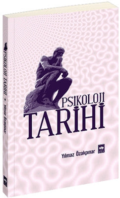Psikoloji Tarihi | Ötüken Yayınları