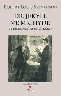 Dr. Jekyll ve Mr. Hyde Ve Diğer Fan | Can Yayınları