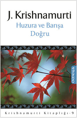 Huzura ve Barışa Doğru | Mega Yayınları