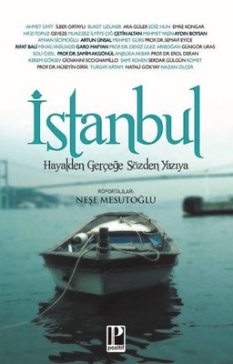İstanbul Hayalden Gerçeğe Sözden Yazıya | Pozitif Yayıncılık