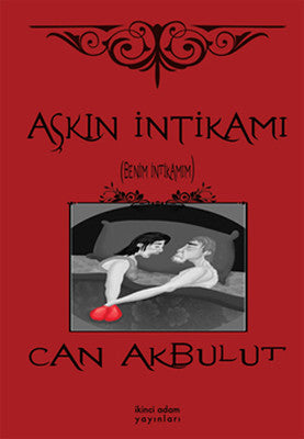 Aşkın İntikamı | İkinci Adam Yayınları