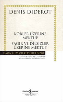 Körler Üzerine Mektup - Sağırlar ve Dilsizler Üzerine Mektup - Hasan Ali Yücel Klasikleri | İş Bankası Kültür Yayınları