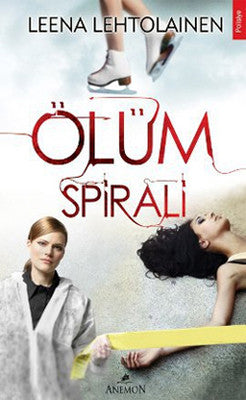 Ölüm Spirali | Anemon