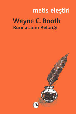 Kurmacanın Retoriği | Metis Yayınları