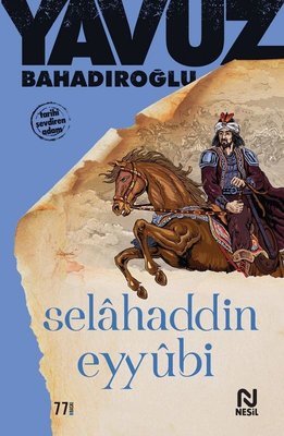 Selahaddin Eyyubi | Nesil Yayınları