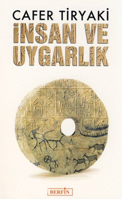 İnsan ve Uygarlık | Berfin Yayınları