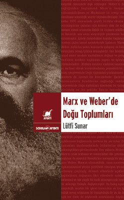 Marx ve Weber 'de Doğu Toplumları | Ayrıntı Yayınları