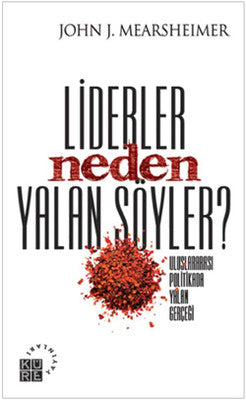 Liderler Neden Yalan Söyler? | Küre Yayınları