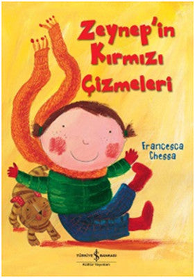 Zeynep'in Kırmızı Çizmeleri | İş Bankası Kültür Yayınları