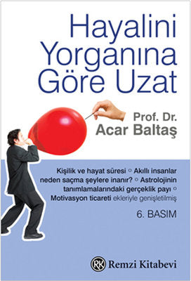 Hayalini Yorganına Göre Uzat | Remzi Kitabevi