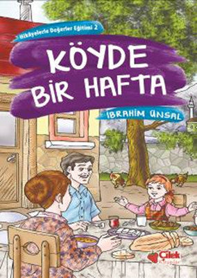 Köyde Bir Hafta | Çilek Kitaplar