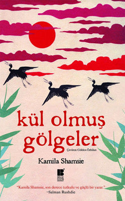 Kül Olmuş Gölgeler | Bilge Kültür Sanat