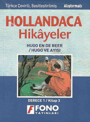 Hugo ve Ayısı Hollandaca/Türkiye Hikaye Derece 1-C | Fono Yayınları