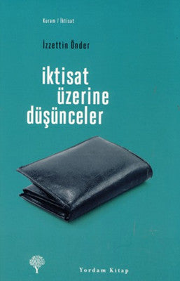 İktisat Üzerine Düşünceler | Yordam Kitap