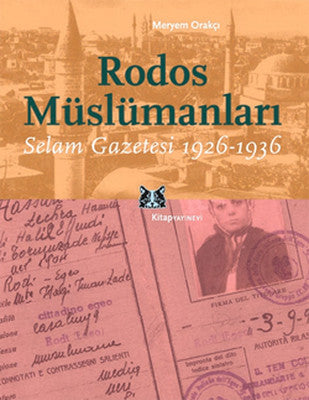 Rodos Müslümanları (Selam Gazetesi 1926-1936) | Kitap Yayınevi