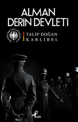 Alman Derin Devleti | Profil Kitap
