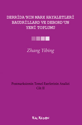 Derrida'nın Marx Hayaletleri Baudrillard ve Debord'un Yeni Toplumu | Kalkedon