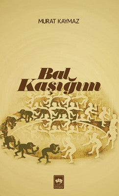 Bal Kaşığım | Ötüken Neşriyat Yayınları