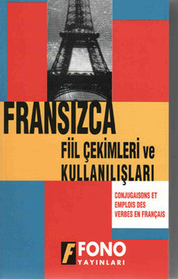 Fransızca Fiil Çekimleri ve Kullanışları | Fono Yayınları