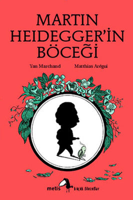 Martin Heidegger'in Böceği | Metis Yayınları