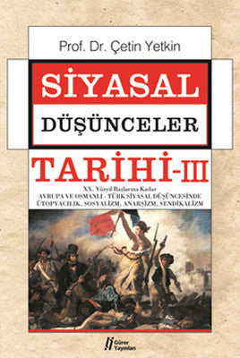 Siyasal Düşünceler Tarihi - 3 | Gürer Yayınları