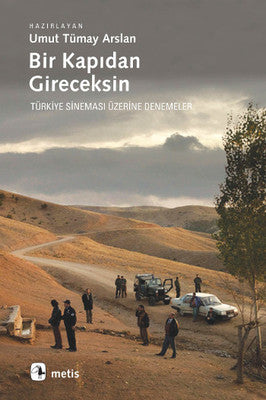 Bir Kapıdan Gireceksin | Metis Yayınları