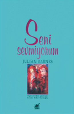 Seni Sevmiyorum | Ayrıntı Yayınları