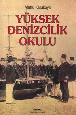 Yüksek Denizcilik Okulu | Kastaş Yayınları