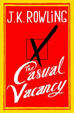 The Casual Vacancy - J. K. Rowling kitap kapağı
