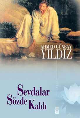 Sevdalar Sözde Kaldı | Timaş Yayınları