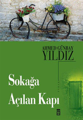 Sokağa Açılan Kapı | Timaş Yayınları