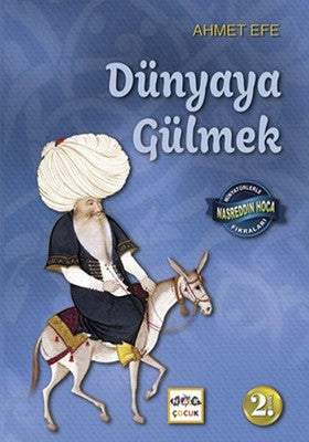 Dünyaya Gülmek - Minyatürlerle Nasreddin Hoca Fıkraları | Nar Çocuk