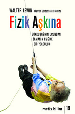 Fizik Aşkına | Metis Yayınları