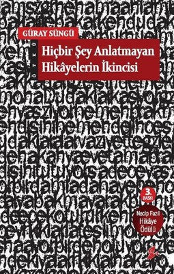 Hiçbir Şey Anlatmayan Hikyelerin İkincisi | Okur Kitaplığı
