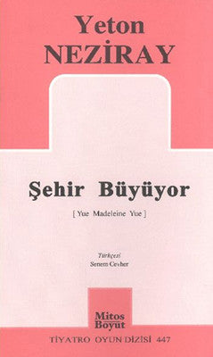 Şehir Büyüyor | Mitos Boyut Yayınları