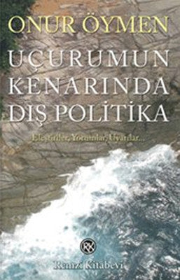 Uçurumun Kenarında Dış Politika | Remzi Kitabevi