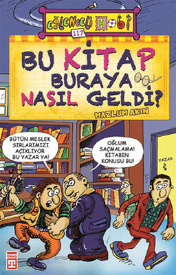 Bu Kitap Buraya Nasıl Geldi? | Timaş Yayınları