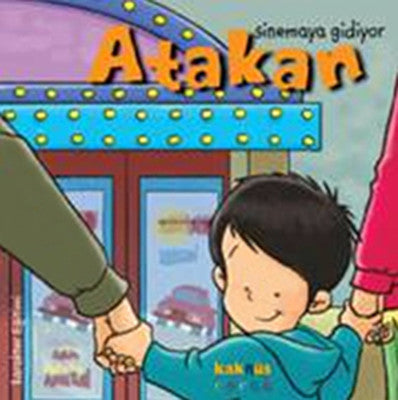 Atakan Sinemaya Gidiyor | Kaknüs Yayınları