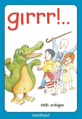 Gırrr!.. | Mavi Bulut Yayıncılık