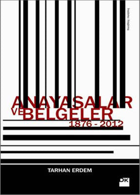 Anayasalar ve Belgeler 1876-2012 | Doğan Kitap