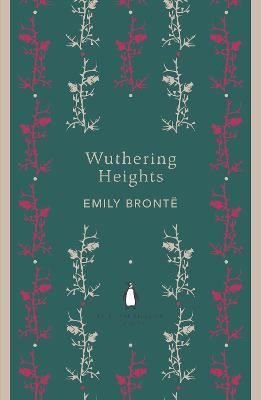 Wuthering Heights (Penguin English Library) | Penguin Classics