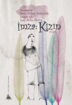 İmza: Kızın | Yitik Ülke Yayınları