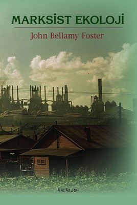 Marksist Ekoloji | Kalkedon