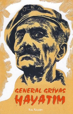General Grivas - Hayatım | Kalkedon