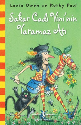 Sakar Cadı Vini'nin Yaramaz Atı | İş Bankası Kültür Yayınları