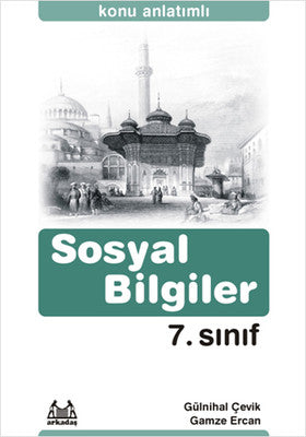 7.Sınıf Sosyal Bilgiler Konu Anlatımlı Yardımcı Ders Kitabı | Arkadaş Yayıncılık