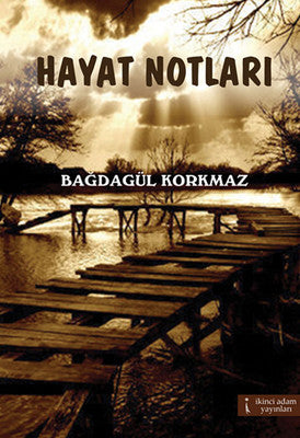 Hayat Notları | İkinci Adam Yayınları