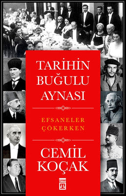 Tarihin Buğulu Aynası | Timaş Yayınları