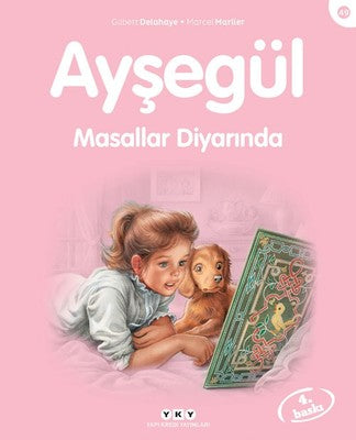 Ayşegül 49 - Masallar Diyarında | Yapı Kredi Yayınları